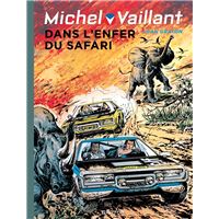 Michel Vaillant - Tome 27 - Dans l'enfer du safari