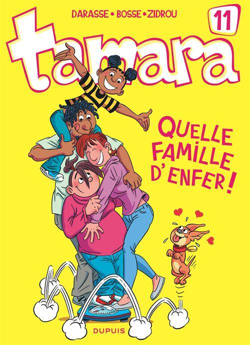 Tamara - Tome 11 - Quelle famille d'enfer ! - Bosse