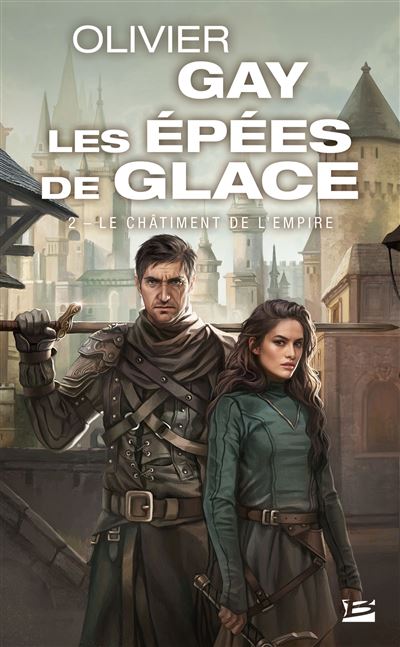 Les Épées de glace, T2 : Le Châtiment de l'empire