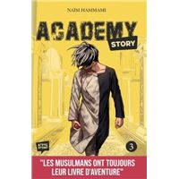 Academy story : tome 3