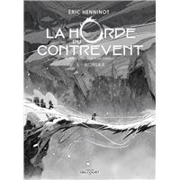 La Horde du contrevent T05 - Édition NB - Norska