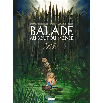 Balade au Bout du Monde - Balade au bout du monde - Epilogue - 1