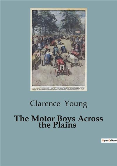 The Motor Boys Across the Plains