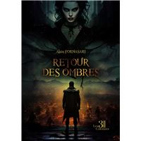 Retour des ombres