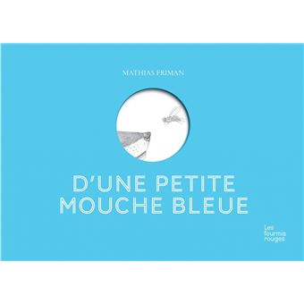 D'une petite mouche bleue - 1