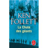 La Chute des géants ( Le Siècle, Tome 1)