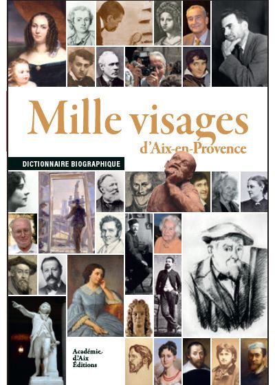 Mille visages d'Aix-en-Provence