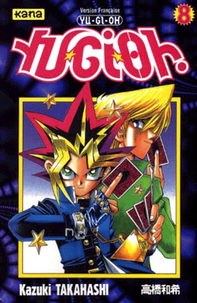 Vol.8Yu-Gi-Oh! (Les jeux sont ouverts !!)