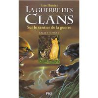 5. La guerre des clans, Cycle I, Tome 05