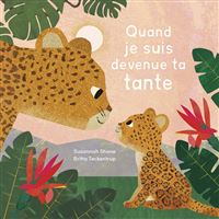 Quand je suis devenue ta tante