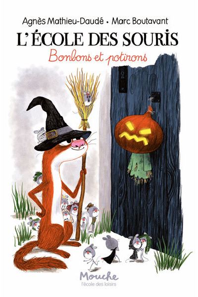 L'école des souris - Bonbons et potirons - Agnès Mathieu-Daudé - Ecole Des Loisirs - broché - Roman cadet