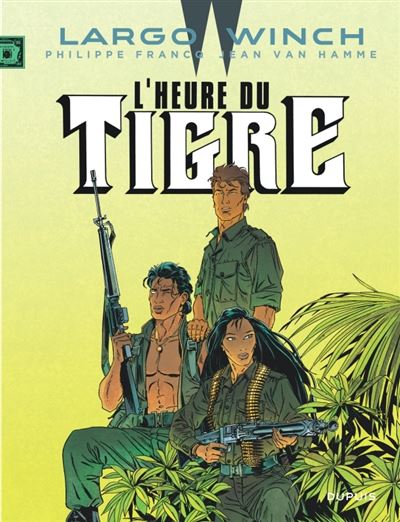 Largo Winch - tome 8  - L'Heure du tigre