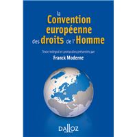 La Convention européenne des droits de l'Homme