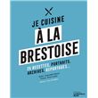 Je cuisine à la brestoise