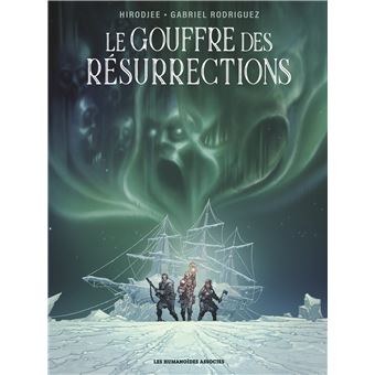 Le  gouffre des résurrections
