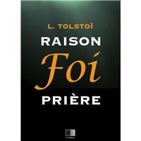 Raison, Foi, Prière : Trois lettres