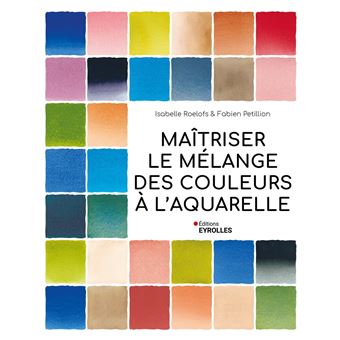 Maîtriser le mélange des couleurs à l'aquarelle - 1