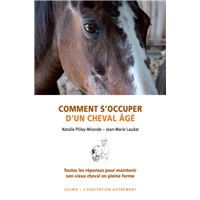 Comment s'occuper d'un cheval âgé