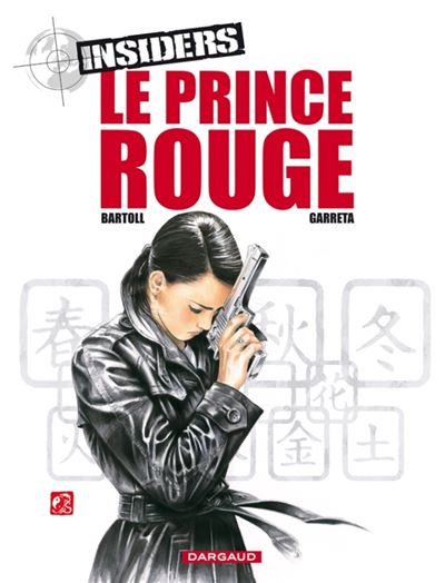 Insiders - Saison 1 - Tome 8 Le Prince rouge