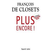 Plus encore!