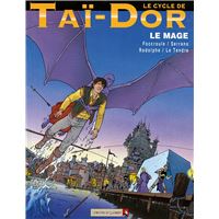 Le Cycle de Taï-Dor - Tome 07