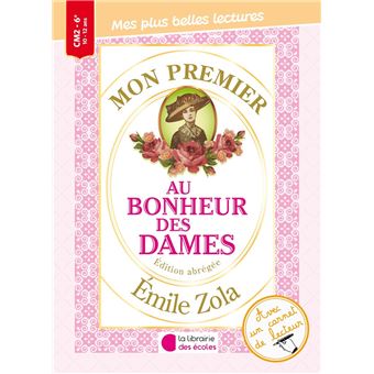 Mon premier Emile Zola - Au bonheur des dames