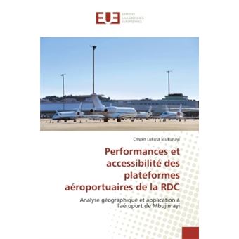 Performances et accessibilité des plateformes aéroportuaires de la RDC - 1