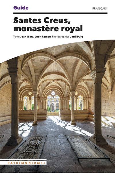 Santes Creus, monastère royal -  JORDI Puig - broché