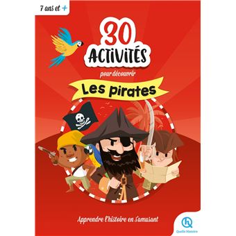 30 activités pour découvrir les pirates