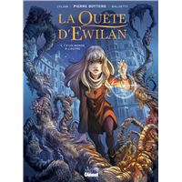 La quete d'ewilan,01:d'un monde a l'autre