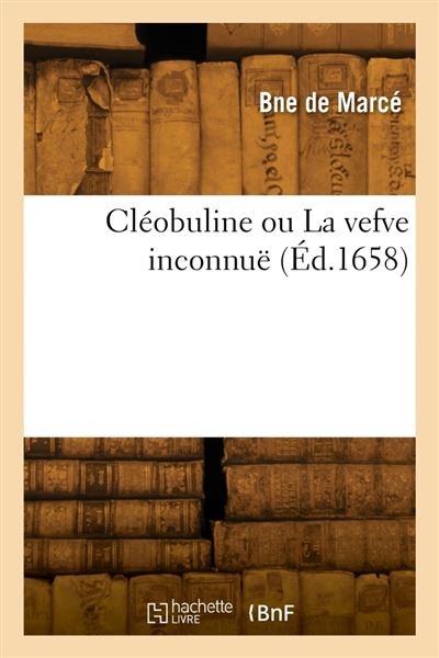 Cléobuline ou La vefve inconnuë