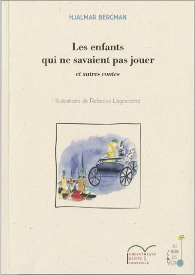 Les enfants qui ne savaient pas jouer