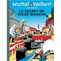 Michel Vaillant - Tome 28 - Le secret de Steve Warson