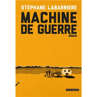 Machine de guerre - 1