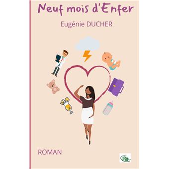 Neuf mois d'Enfer - 1