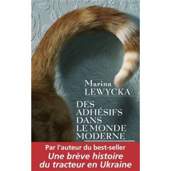 Des adhésifs dans le monde moderne - 1