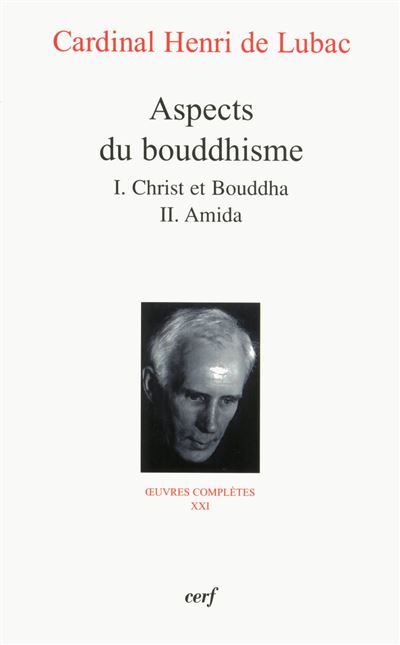 Aspects du bouddhisme - Henri de Lubac - broché