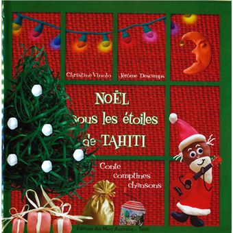 Noel sous les etoiles de tahiti - livre - 1