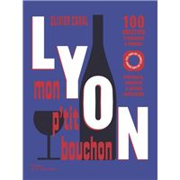 Lyon, mon p'tit bouchon