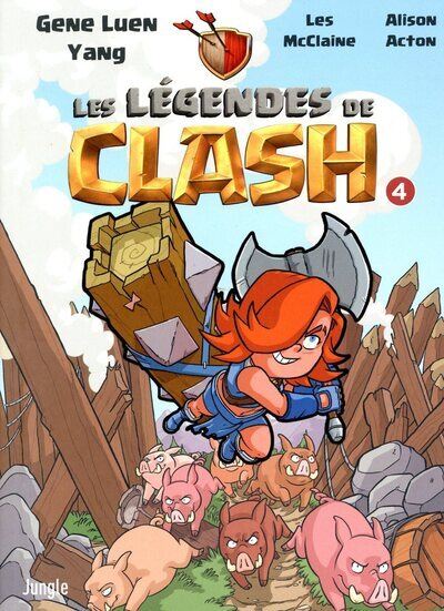 Les légendes de Clash - Tome 04 (2024)