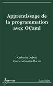 Apprentissage de la programmation avec OCaml