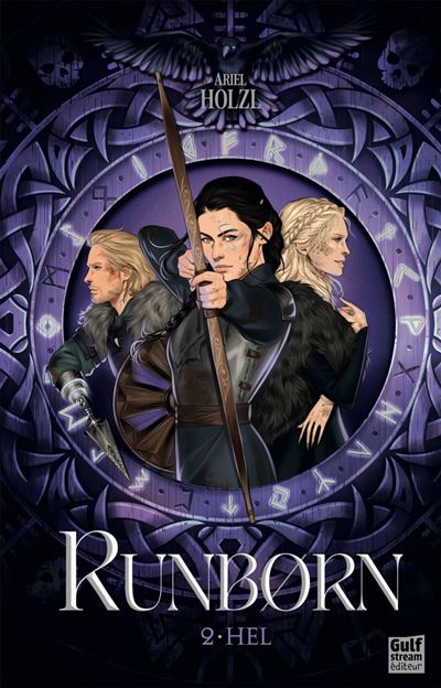 Runborn - Tome 2 Hel - Ariel Holzl - Gulf Stream - cartonné - Roman adolescent