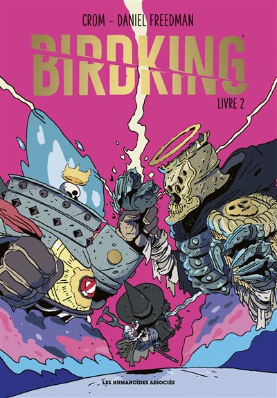 Birdking - Tome 02