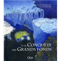 A la conquête des grands fonds