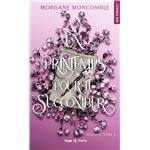 Un Printemps Pour Te Succomber