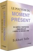 Le pouvoir du moment présent - 50 cartes d'inspiration pour éveiller l'esprit et apaiser l'âme