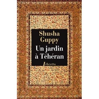 Un jardin à Téhéran - 1