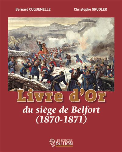 Livre d'Or du siège de Belfort 1870-71