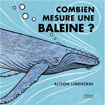 Combien mesure une baleine ? - 1