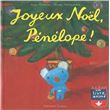 Joyeux Noël, Pénélope !
